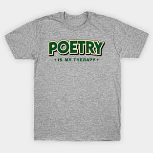 Poetry Is My Therapy Retro Style T-Shirt